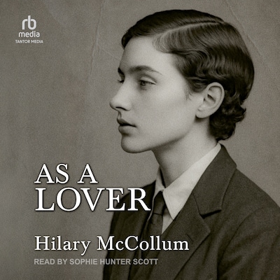 As a Lover – omslag til lydbogen af Hilary McCollum