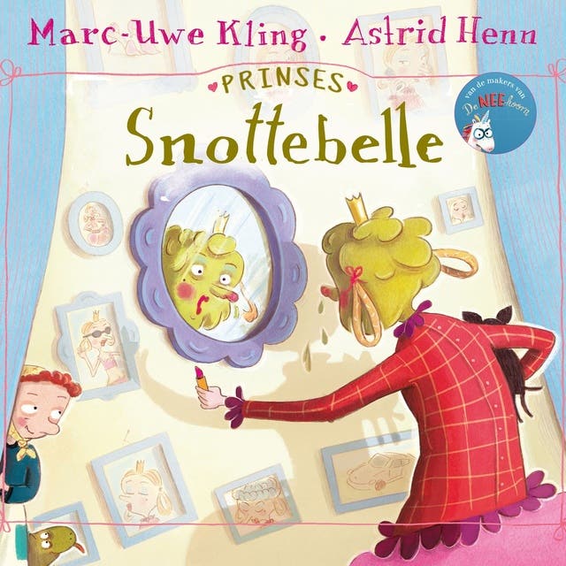 Prinses Snottebelle