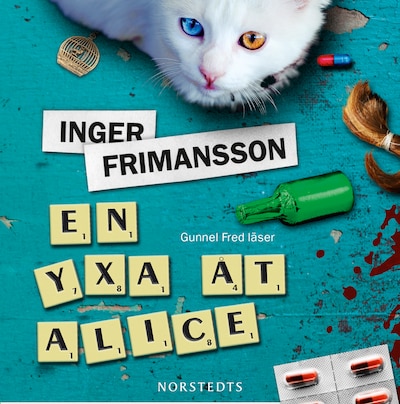 En yxa åt Alice
