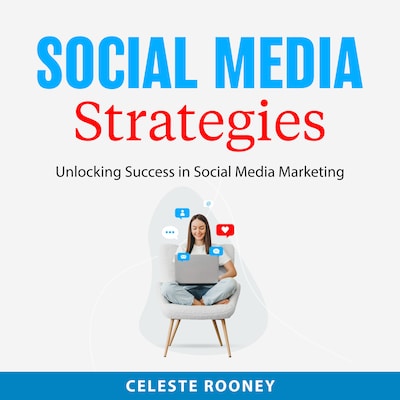 Social Media Strategies – omslag til lydbogen af Celeste Rooney
