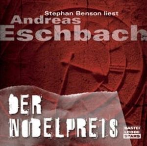 Der Nobelpreis – okładka audiobooka, autor Andreas Eschbach