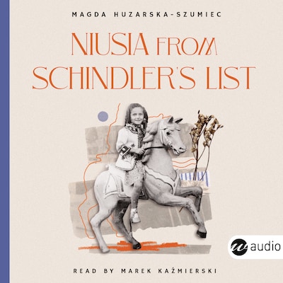 Niusia fom Schindler's List – okładka audiobooka, autor Magda Huzarska-Szumiec