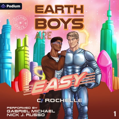 Earth Boys Are Easy – omslag til lydbogen af C. Rochelle