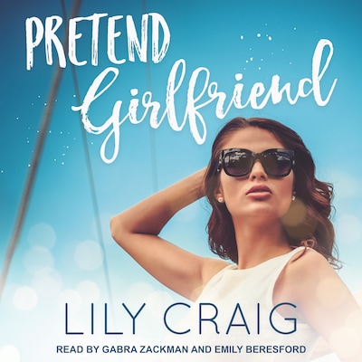 Pretend Girlfriend – omslag til lydbogen af Lily Craig
