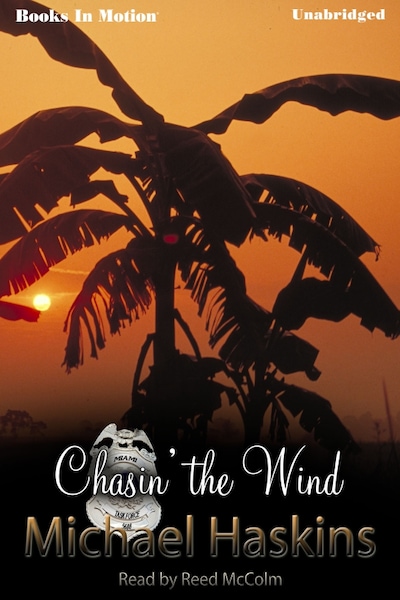 Chasin' The Wind – omslag til lydbogen af Michael Haskins