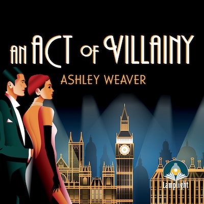 An Act of Villainy – omslag til lydbogen af Ashley Weaver