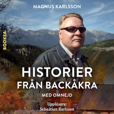 Historier från Backåkra med omnejd