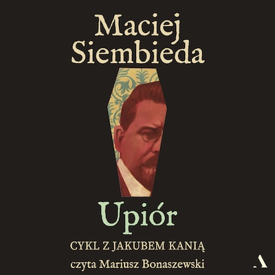 Upiór – okładka audiobooka, autor Maciej Siembieda