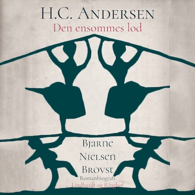 H.C. Andersen. Den ensommes lod – omslag til lydbogen af Bjarne Nielsen Brovst