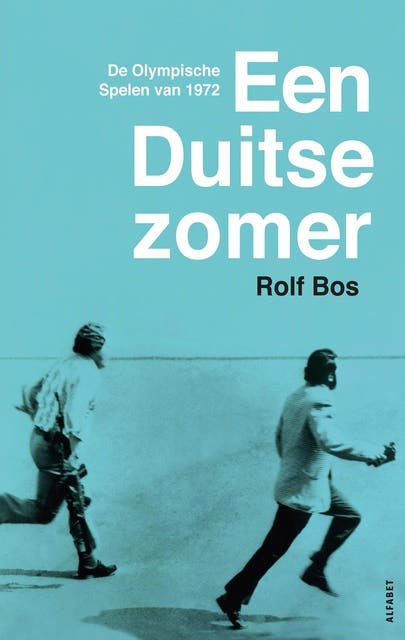 Een Duitse zomer: De Olympische Spelen van 1972