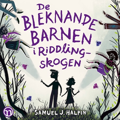 De bleknande barnen i Riddling-skogen