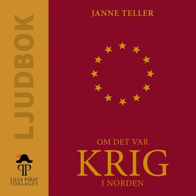 Om det var krig i Norden