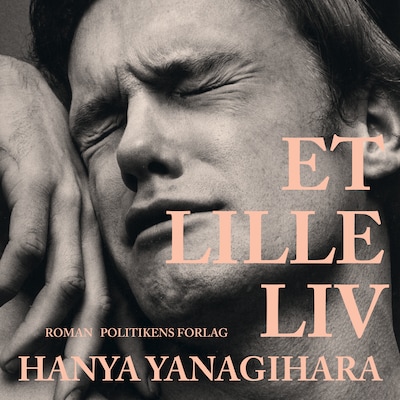 Et lille liv – omslag til lydbogen af Hanya Yanagihara