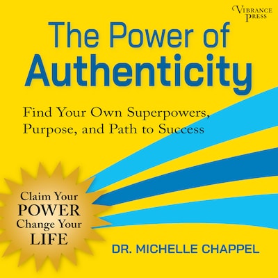 The Power of Authenticity