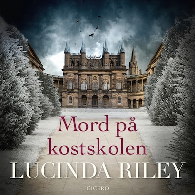 Mord på kostskolen – omslag til lydbogen af Lucinda Riley