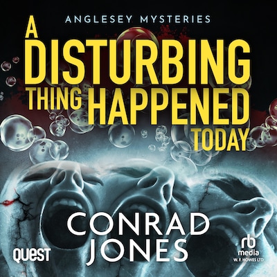 A Disturbing thing Happened Today – omslag til lydbogen af Conrad Jones