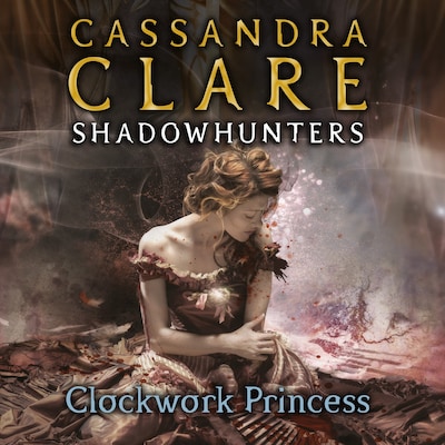 Clockwork Princess – omslag til lydbogen af Cassandra Clare