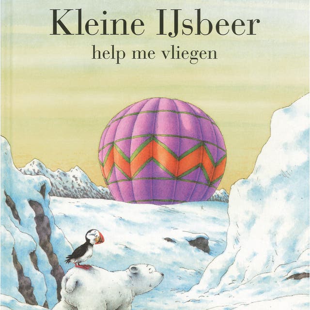 Kleine IJsbeer, help me vliegen – omslag van het luisterboek van Hans de Beer