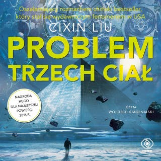Problem trzech ciał – okładka audiobooka, autor Cixin Liu