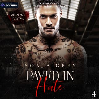 Paved in Hate: Melnikov Bratva, Book 4
