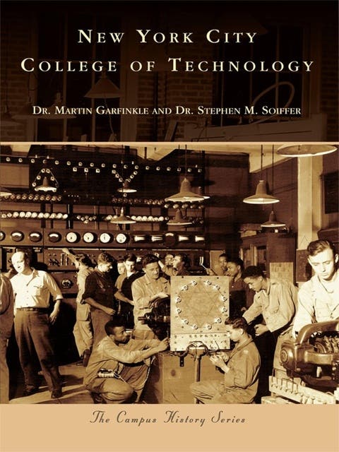 New York City College of Technology – omslag til lydbogen af Dr Martin Garfinkle, Dr Stephen M Soiffer
