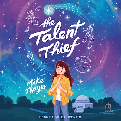 The Talent Thief – omslag til lydbogen af Mike Thayer