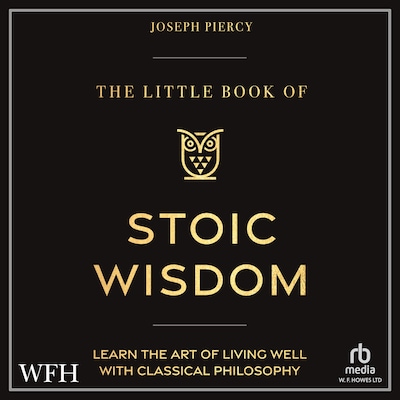 The Little Book of Stoic Wisdom – omslag til lydbogen af Joseph Piercy
