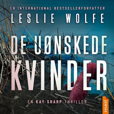 De uønskede kvinder – omslag til lydbogen af Leslie Wolfe