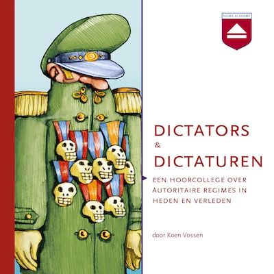 Dictators en dictaturen – omslag van het luisterboek van Koen Vossen