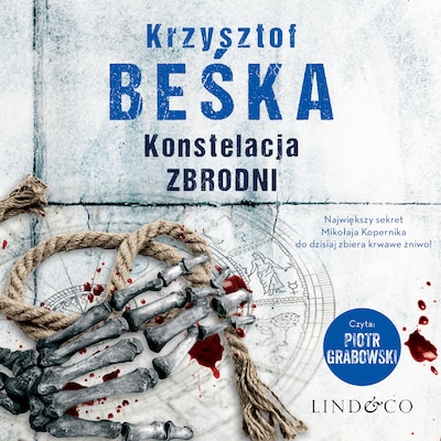 Konstelacja zbrodni – okładka audiobooka, autor Krzysztof Beśka