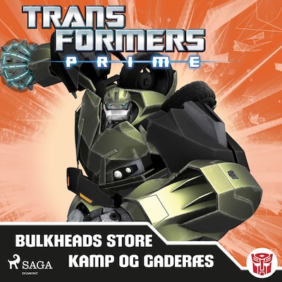 Transformers - Prime - Bulkheads store kamp og Gaderæs – omslag til lydbogen af Transformers
