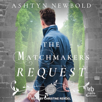 The Matchmaker's Request – omslag til lydbogen af Ashtyn Newbold