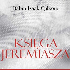 Księga Jeremiasza Rabina Cylkowa – okładka audiobooka, autor Izaak Cylkow