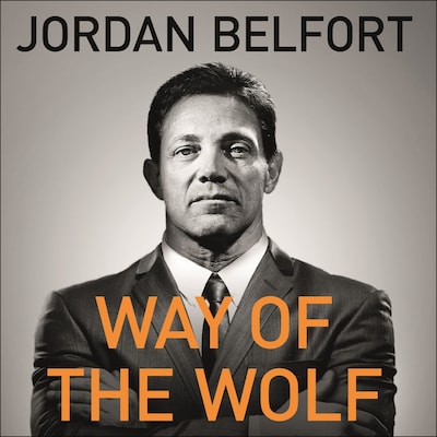 Way of the Wolf – omslag til lydbogen af Jordan Belfort