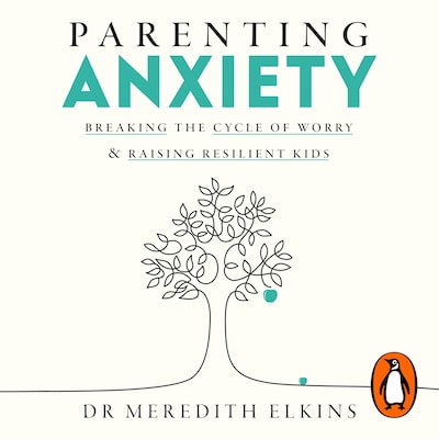 Parenting Anxiety – omslag til lydbogen af Meredith Elkins