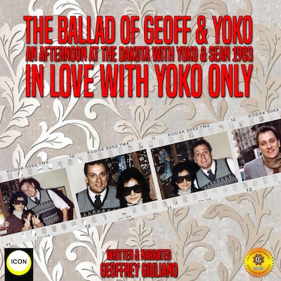 The Ballad Of Geoff & Yoko – omslag til lydbogen af Geoffrey Giuliano