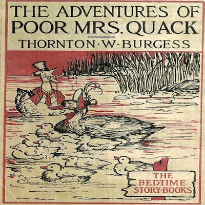 The Adventures of Poor Mrs. Quack – omslag til lydbogen af Thornton W. Burgess