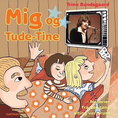 Mig og Tude-Tine - historier fra dengang alting var brunt – omslag til lydbogen af Trine Bundsgaard