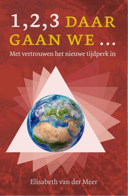 1,2,3 Daar gaan we ...: Met vertrouwende nieuwe tijdperk in – omslag van het luisterboek van Elisabeth van der Meer