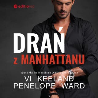 Drań z Manhattanu – okładka audiobooka, autor Penelope Ward, Vi Keeland