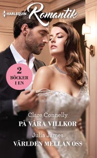 På våra villkor / Världen mellan oss – omslag till ljudboken av Clare Connelly,Julia James