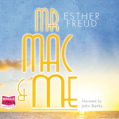 Mr Mac and Me – omslag til lydbogen af Esther Freud