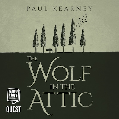 Wolf in the Attic – omslag til lydbogen af Paul Kearney