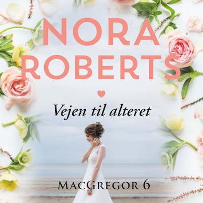 Vejen til alteret – omslag til lydbogen af Nora Roberts