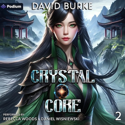 Crystal Core 2 – omslag til lydbogen af David Burke