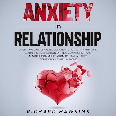 Anxiety in Relationship