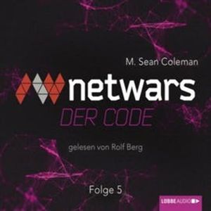 Netwars - Der Code 5 – okładka audiobooka, autor M. Sean Coleman