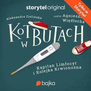 Kot w butach. Kapitan Limfocyt i Kolejna kwionośna – okładka audiobooka, autor Aleksandra Zielińska