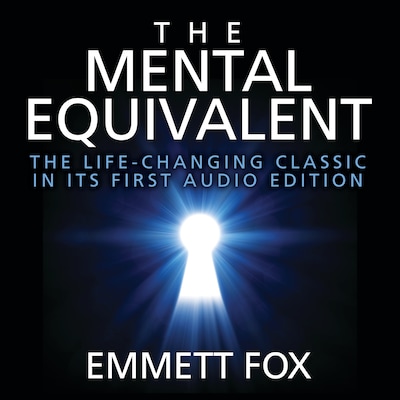 The Mental Equivalent – omslag til lydbogen af Emmett Fox