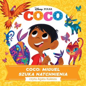 Coco. Miguel szuka natchnienia – okładka audiobooka